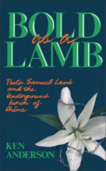 Image of Bold As a Lamb by Ken Anderson Book