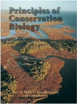 Image of Principles of Conservation Biology by Gary K Meffe and C. Ronald Carroll Hardback