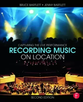 Image of Recording Music on LocationCapturing the Live Performance