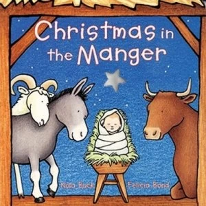 Image of Christmas in the Manger Board Book by Nola Buck Book