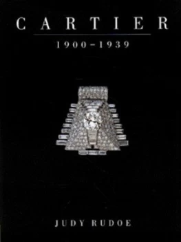 Image of Cartier 1900-1939 by Judy Rudoe Paperback