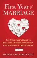 Image of first year of marriage the newlyweds guide to building a strong foundation