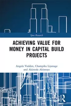 Image of Achieving Value for Money in Capital Build Projects