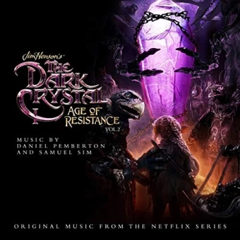 image of Daniel Pemberton - Jim Hensons the Dark Crystal: Age of Resistance CD