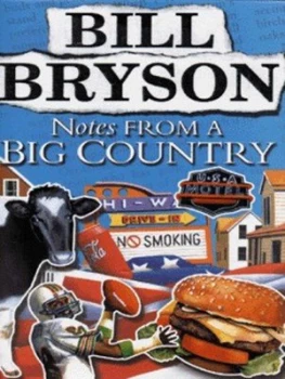 Image of Notes from a Big Country by Bill Bryson Hardback