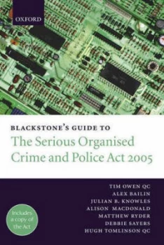 Image of Blackstones Guide to the Serious Organised Crime and Police Act 2005 by Tim Owen Qc Book
