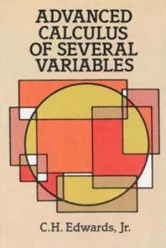 Image of Advanced Calculus of Several Variables by C. H. Edwards Paperback