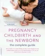 Image of pregnancy childbirth and the newborn the complete guide