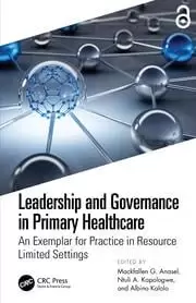 Image of Leadership and Governance in Primary Healthcare An Exemplar for Practice in Resource Limited Settings