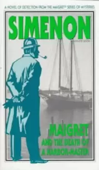 Image of Maigret and the death of a harbor-master by Georges Simenon