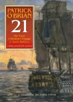 Image of 21 the final unfinished voyage of jack aubrey