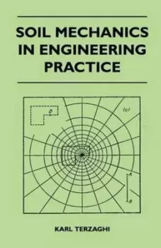 Image of Soil mechanics in engineering practice by Karl Terzaghi