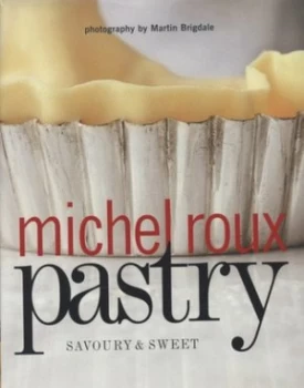 Image of Pastry by Michel Roux and Martin Brigdale Hardback