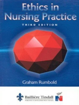 Image of Ethics in Nursing Practice by Graham Rumbold Paperback