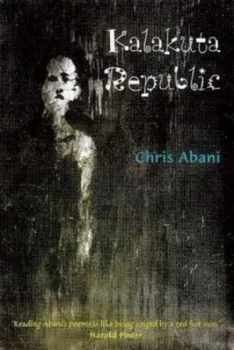 Image of Kalakuta Republic by Chris Abani Paperback
