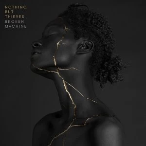 Image of Nothing But Thieves - Broken Machine CD