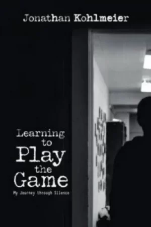 Image of Learning to Play the Game by Jonathan Kohlmeier