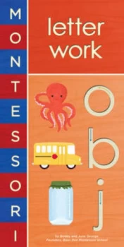 Image of Montessori. Letter Work by Bobby George Book