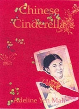 Image of Chinese Cinderella by Adeline Yen Mah Hardback