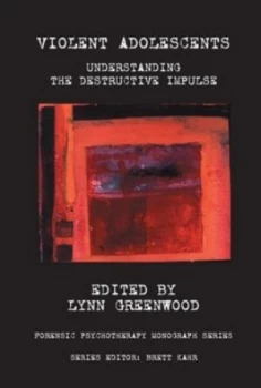 Image of Violent Adolescents by Lynn Greenwood Paperback