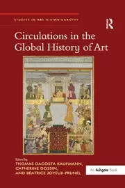 Image of Circulations in the Global History of Art
