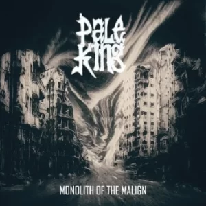 image of Monolith of the Malign by Pale King Vinyl Album