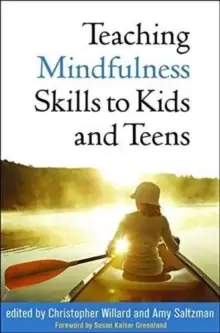 Image of Teaching Mindfulness Skills to Kids and Teens