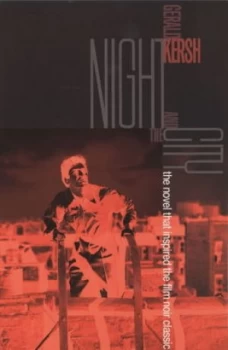 Image of Night and the City by Gerald Kersh Paperback