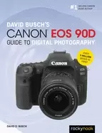 Image of david buschs canon eos 90d guide to digital photography
