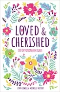 Image of loved and cherished 100 devotions for girls