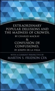 Image of Extraordinary popular delusions and the madness of crowds by Martin S. Fridson