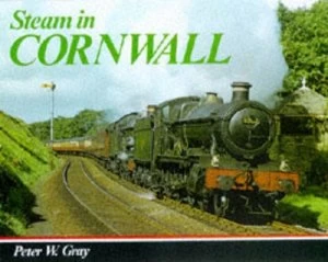 Image of Steam in Cornwall by Peter Gray Book