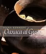 Image of oaxaca al gusto an infinite gastronomy