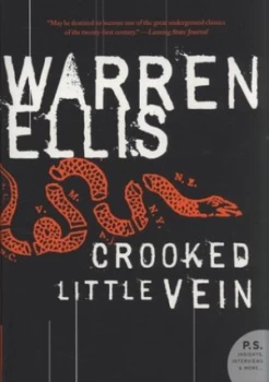Image of Crooked Little Vein by Warren Ellis Paperback