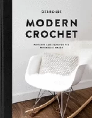 Image of modern crochet patterns and designs for the minimalist maker
