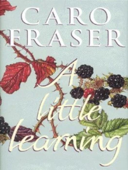 Image of A Little Learning by Caro Fraser Hardback