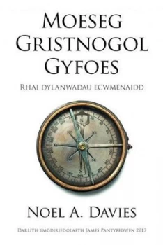 Image of Moeseg Gristnogol Gyfoes by Noel a Davies Book