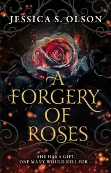 Image of A Forgery of Roses