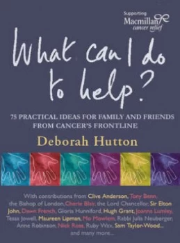 Image of What Can I Do to Help by Deborah Hutton Paperback