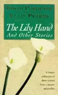 Image of lily hand and other stories