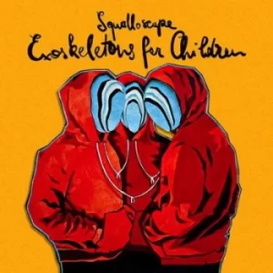 Image of Exoskeletons for Children by Squalloscope CD Album