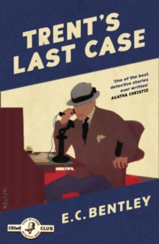Image of Trent's Last Case. Paperback. By E C Bentley Books