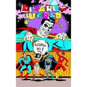 Image of Bizarro World. Paperback