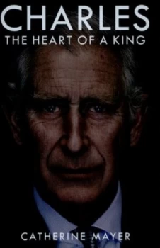 Image of Charles by Catherine Mayer Hardback