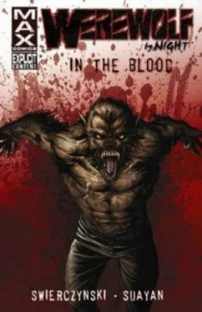 Image of Werewolf by Night. in the Blood by Mico Suayan Paperback
