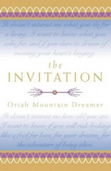 Image of The Invitation by Oriah Mountain Dreamer Hardback