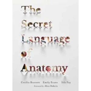 image of The Secret Language of Anatomy