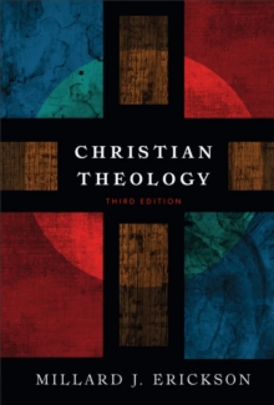 Image of Christian Theology by Millard J Erickson Hardback