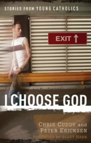 Image of I choose God by Chris Cuddy