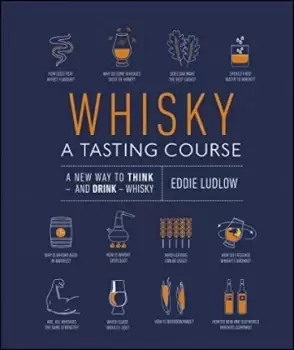 Image of Whisky A Tasting Course by Eddie Ludlow